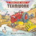 Tractor Mac: Trabajo en equipo - Tractor Mac Teamwork