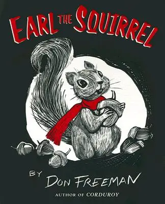 Earl la ardilla - Earl the Squirrel