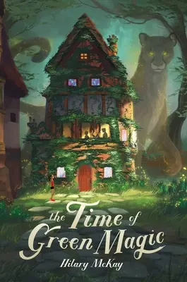 El tiempo de la magia verde - The Time of Green Magic