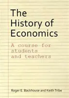 La Historia de la Economía: Un curso para estudiantes y profesores - The History of Economics: A Course for Students and Teachers