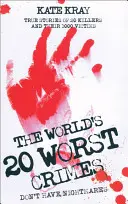 Los veinte peores crímenes del mundo - World's Top Twenty Worst Crimes