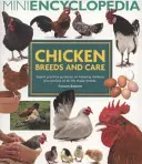 Mini Enciclopedia de razas de pollos y sus cuidados - Mini Encyclopedia of Chicken Breeds and Care