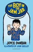 El chico del tarro de mermelada: Un lector de Bloomsbury - Boy in the Jam Jar: A Bloomsbury Reader