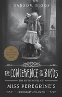 Conferencia de los pájaros - Los niños peculiares de Miss Peregrine - Conference of the Birds - Miss Peregrine's Peculiar Children