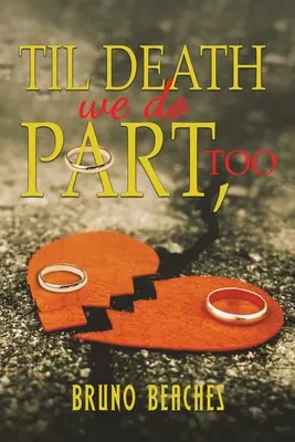 Hasta que la muerte nos separe - Til Death We Do Part, Too