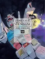 Mobile Suit Gundam: El Origen, Volumen 11: Un resplandor cósmico - Mobile Suit Gundam: The Origin, Volume 11: A Cosmic Glow