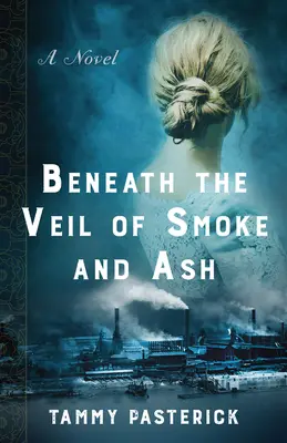 Bajo el velo de humo y ceniza - Beneath the Veil of Smoke and Ash