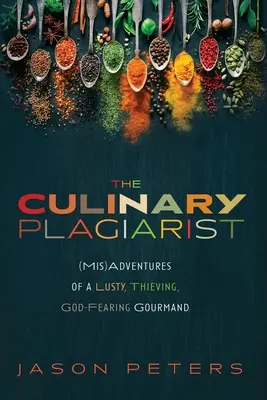 El plagiario culinario - The Culinary Plagiarist