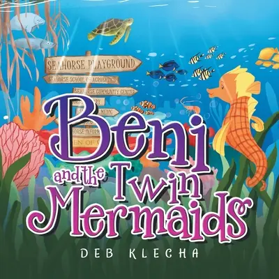 Beni y las sirenas gemelas - Beni and the Twin Mermaids