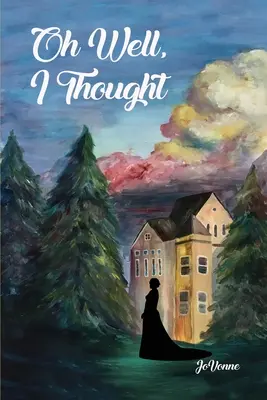 Bien pensado - Oh Well, I Thought