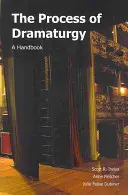 El proceso de la dramaturgia - Manual - Process of Dramaturgy - A Handbook