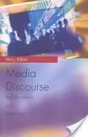 El discurso de los medios de comunicación: Representación e interacción - Media Discourse: Representation and Interaction