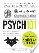 Psicologa 101: Hechos, fundamentos, estadsticas, tests y mucho ms sobre psicologa. - Psych 101: Psychology Facts, Basics, Statistics, Tests, and More!