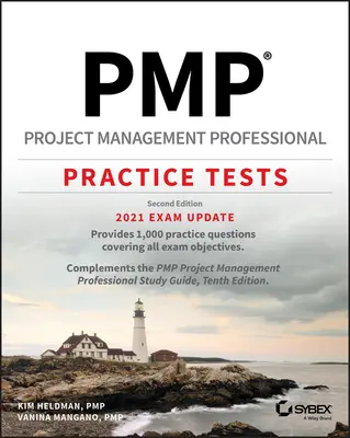 Pmp Project Management Professional Pruebas de Práctica: Actualización del Examen 2021 - Pmp Project Management Professional Practice Tests: 2021 Exam Update