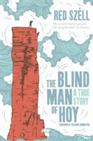 El ciego de Hoy - The Blind Man of Hoy