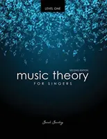 Teoría Musical para Cantantes Nivel Uno - Music Theory for Singers Level One