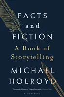 Hechos y ficción - Un libro de cuentos - Facts and Fiction - A Book of Storytelling