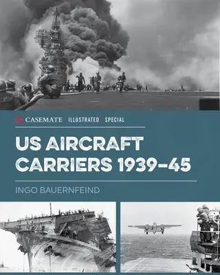 Portaaviones estadounidenses 1939-45 - U.S. Aircraft Carriers 1939-45