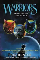 Guerreros: Sombras de los Clanes - Warriors: Shadows of the Clans