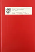 Historia del condado de Essex: XII: St Osyth to the Naze: Parroquias costeras del noreste de Essex. Parte 1: St Osyth, Great and Little Clacton, Frinton, G - A History of the County of Essex: XII: St Osyth to the Naze: North-East Essex Coastal Parishes. Part 1: St Osyth, Great and Little Clacton, Frinton, G