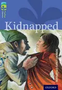 Oxford Reading Tree TreeTops Clásicos: Level 17 More Pack A: Kidnapped - Oxford Reading Tree TreeTops Classics: Level 17 More Pack A: Kidnapped