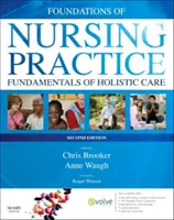 Fundamentos de la práctica enfermera - Fundamentos de los cuidados holísticos Edición africana - Foundations of Nursing Practice - Fundamentals of Holistic Care  African Edition