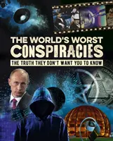 Las peores conspiraciones del mundo - World's Worst Conspiracies