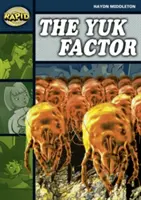 Lectura rápida: Factor Yuk (Etapa 6, Nivel 6B) - Rapid Reading: Yuk Factor (Stage 6 Level 6B)