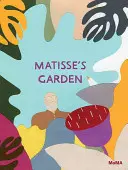 El jardín de Matisse - Matisse's Garden