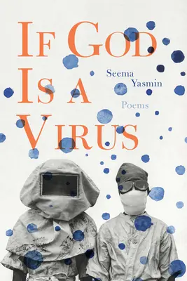 Si Dios es un virus - If God Is a Virus