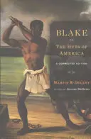 Blake; Or, the Huts of America: Una Edición Corregida - Blake; Or, the Huts of America: A Corrected Edition