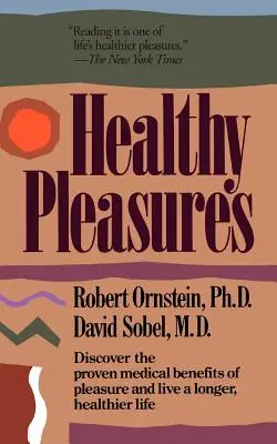 Placeres saludables - Healthy Pleasures