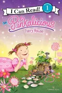 Pinkalicious: La casa de las hadas - Pinkalicious: Fairy House