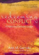 Redimir el conflicto - Redeeming Conflict