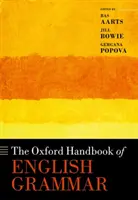 El Manual Oxford de Gramática Inglesa - The Oxford Handbook of English Grammar