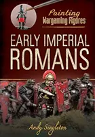 Los primeros romanos imperiales - Early Imperial Romans