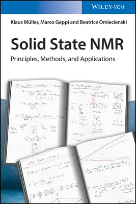 RMN de estado sólido: principios, métodos y aplicaciones - Solid State NMR: Principles, Methods, and Applications