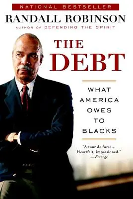 La deuda: lo que Estados Unidos debe a los negros - The Debt: What America Owes to Blacks