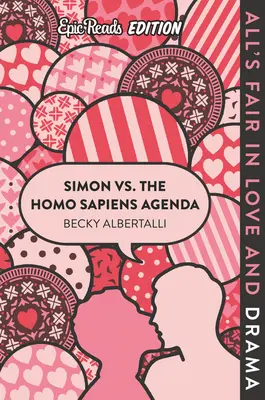 Simón contra la agenda del homo sapiens Edición de lectura épica - Simon vs. the Homo Sapiens Agenda Epic Reads Edition