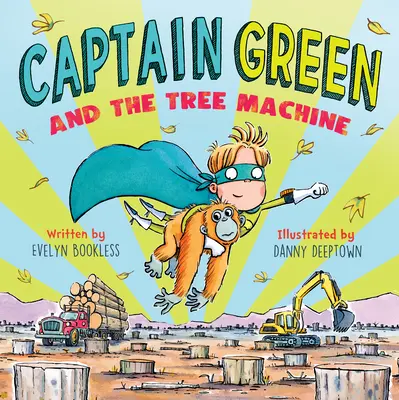 El Capitán Verde y la máquina de los árboles - Captain Green and the Tree Machine