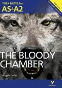 Bloody Chamber: Apuntes de York para AS y A2 - Bloody Chamber: York Notes for AS & A2
