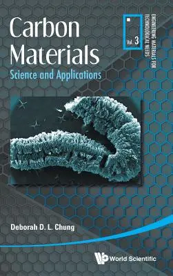 Materiales de carbono: Ciencia y aplicaciones - Carbon Materials: Science and Applications