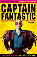 Captain Fantastic - El viaje estelar de Elton John por los años 70 - Captain Fantastic - Elton John's Stellar Trip Through the '70s