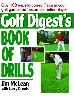 El libro de ejercicios de Golf Digest - Golf Digest's Book of Drills