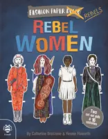 Mujeres rebeldes - Rebel Women