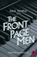 Paul Temple y los hombres de primera plana - Paul Temple and the Front Page Men