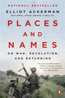 Lugares y nombres: Sobre la guerra, la revolución y el regreso - Places and Names: On War, Revolution, and Returning