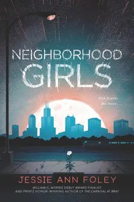 Las chicas del barrio - Neighborhood Girls