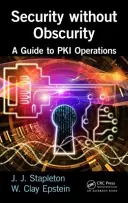 Seguridad sin oscuridad: Guía de operaciones Pki - Security Without Obscurity: A Guide to Pki Operations