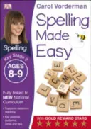 Spelling Made Easy, Ages 8-9 (Key Stage 2) - Apoya el Currículo Nacional, Libro de Ejercicios de Inglés - Spelling Made Easy, Ages 8-9 (Key Stage 2) - Supports the National Curriculum, English Exercise Book